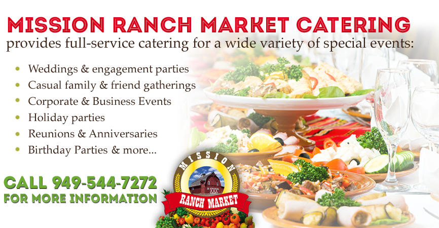 Mission Ranch Markets Catering